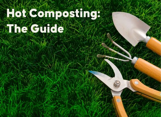 Hot Composting for Faster Results: A Step-by-Step Guide – GetComposting